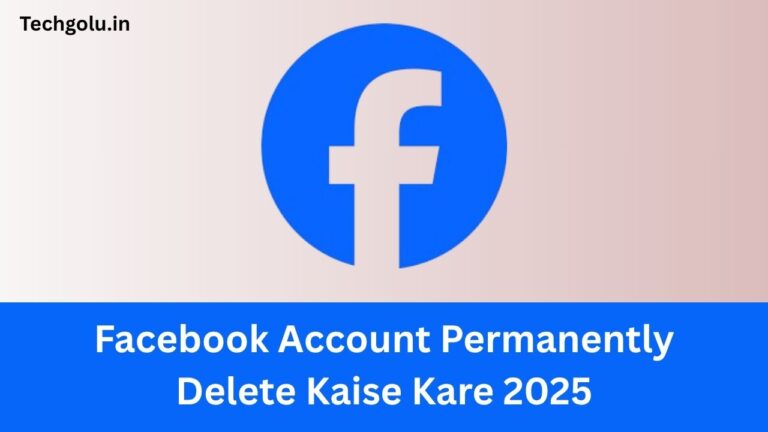 Facebook Account Permanently Delete Kaise Kare 2025