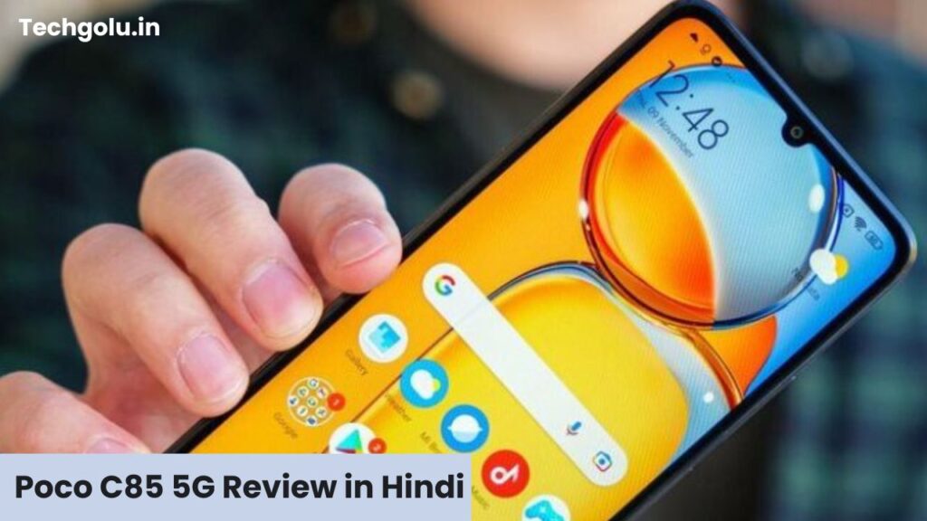 Poco C85 5G Review in Hindi