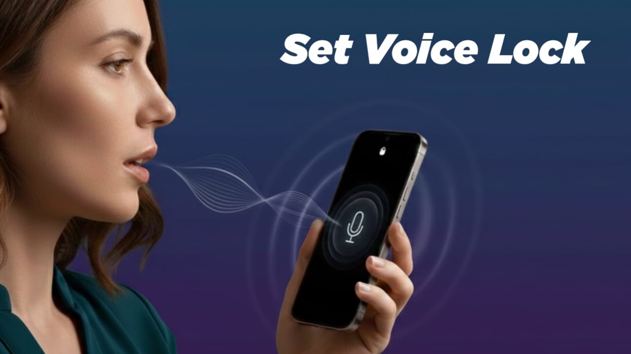 How to Use Voice Lock Options on Android and iPhone (Real Truth Guide)