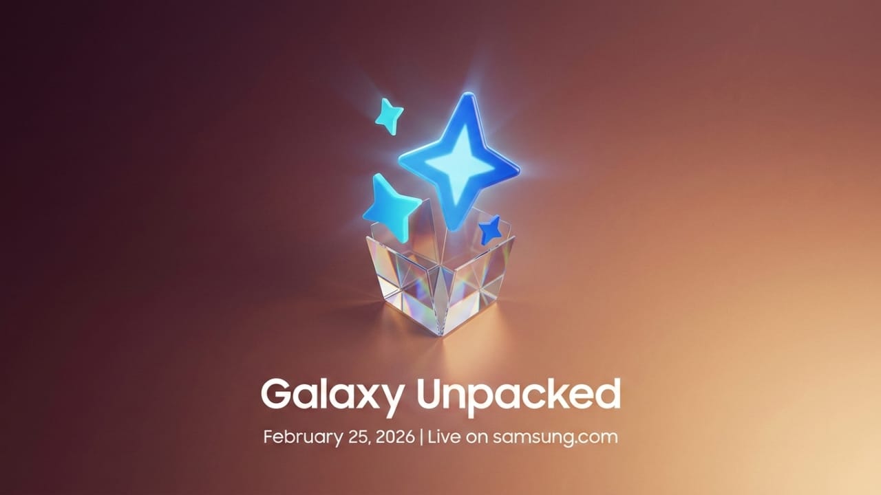 Samsung Galaxy Unpacked 2026: Galaxy S26 Series, AI Upgrades, and Buds4 Revealed