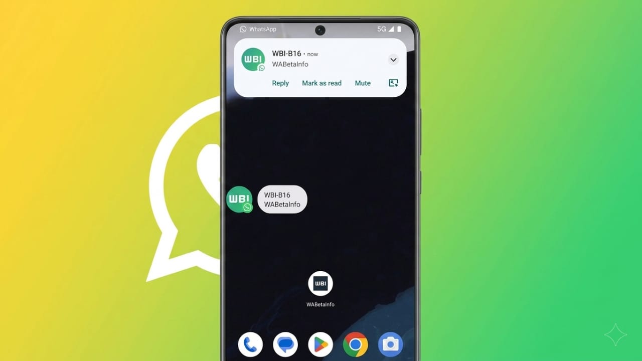 WhatsApp May Introduce Chat Bubbles for Easier Replies While Using Other Apps
